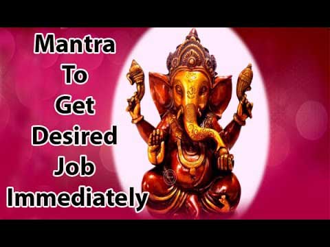 Ganesh mantra for job