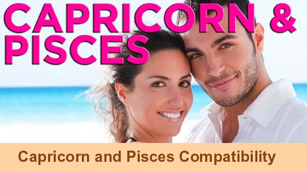 Capricorn Pisces Love Compatibility